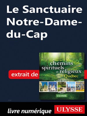 cover image of Le Sanctuaire Notre-Dame-du-Cap